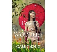 EAST OF WOODLEY: A strong young woman defying the enemy and treachery. An inspiring World War II fiction moved by true events