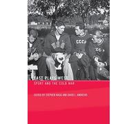 East Plays West: Sport and the Cold War