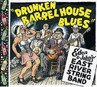 East River String Band - Drunken Barrel House Blues [Vinilo]
