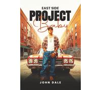 East Side Project Baby