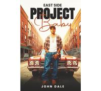 East Side Project Baby
