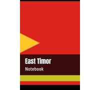 East Timor: Notebook