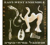 East-West Ensemble, The - Imaginary Ritual