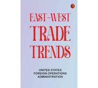 East-West Trade Trends