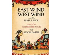 East Wind: West Wind