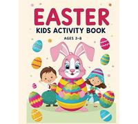 Easter Activity Book: 50 fun Easter activities for children ages 3-8