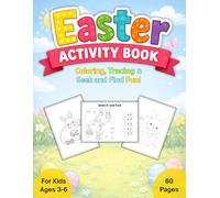 Easter Activity Book: Coloring, Tracing and Seek and Find Fun for Kids Ages 3-6