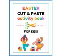 Easter Activity Book: Cut and Paste Activity Book
