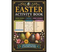 Easter Activity Book Easy-to-Read: Including Word Search, Sudoku and Word Scramble | Fun Spring Puzzles for Adults and Seniors | Relaxing and Brain Stimulating Games