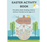 Easter Activity Book for Kids Ages 4-8: Fine Motor, Math, Reading, Science & Eco-Friendly Fun