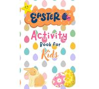 Easter Activity Book for Kids: Fun Easter Puzzles for Kids Ages 4-10 | Word Search, Mazes, Word Scramble & Coloring Pages