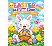 Easter Activity Book for Kids: Fun & Easy Coloring, Games & Activities for Toddlers and Children Ages 2-6
