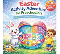 Easter Activity Book for Preschool for kids 4-6 * 50 Fun & Educational Activities - Perfect Easter Basket Gift * A Search and Find Activity Book for Kids Ages 4-6