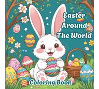 Easter Around The World: Coloring Book