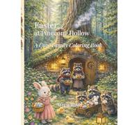 Easter at Pinecone Hollow: A Cozy Family Coloring Book