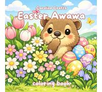 Easter Awawa Rock Hyrax Coloring Book for Kids, Teens & Adults - Cute Cozy Easter Animal Coloring Pages with Eggs, Flowers and Spring Scenes | Cosy ... Hyrax - Creative and Relaxing Coloring Books)