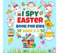 Easter Basket Stuffer, I Spy Easter Book For Kids Ages 2-5: Easter Gifts For Kids