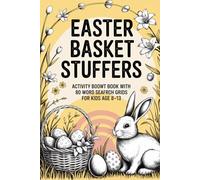 Easter Basket Stuffers: Activity Book With 80 Word Search Grids for Kids Age 8-13: Brain-Boosting Skill-Building Puzzle Workbook with Gift Idea