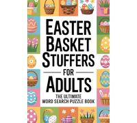 Easter Basket Stuffers for Adults: The Ultimate Word Search Puzzle Book for Men and Women | Featuring Large Print Spring & Easter Themed Challenges