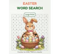 Easter Basket Stuffers Word Search: Large Print Activity Book For Kids, Adults & Teens - A Perfect Easter Gift With Solutions