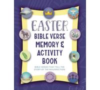 Easter Bible Verse Memory & Activity Book: A fun and easy way to learn the true meaning of Easter!