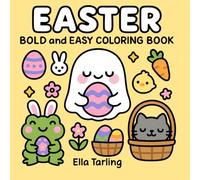 Easter - Bold and Easy Coloring Book for Kids and Adults