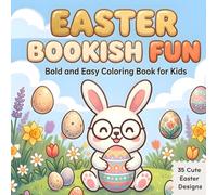 EASTER BOOKISH FUN - Volume 1: Bold and Easy Coloring Book for Kids