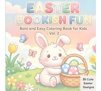 EASTER BOOKISH FUN - Volume 2: Bold and Easy Coloring Book for Kids