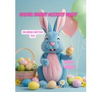 Easter Bunny Activity Party: Coloring and Fun Time
