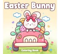 Easter Bunny Coloring Book: Charming Holiday Coloring Pages with Egg Baskets, Animal Friends, and Cute Spring Scenes for Teens and Adults to Unwind