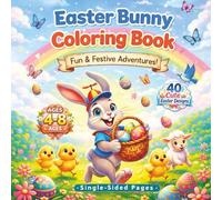 Easter Bunny Coloring Book for Kids Ages 4-8: 40 Cute Easter Designs with Bunnies, Eggs & Spring Fun | Single-Sided Pages