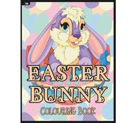 Easter Bunny Colouring Book: A Hand-Drawn Collection of Sweet and Playful Easter Bunnies