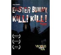 Easter Bunny, Kill! Kill! [USA] [DVD]
