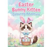 Easter Bunny: Kitten Colouring Adventure