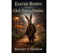 Easter Bunny Visits Old Town Spring