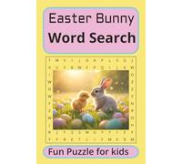 Easter Bunny Word Search Book: Word searches with Easy to Read Print about Easter and More | 6x9 inches, 110 pages | 50+Puzzles… Gift for Holidays, Vacations, and Free Times