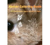 Easter Coloring Book: 50 Cute Bunnies, Eggs, & Spring Fun Pages