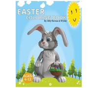 EASTER COLORING BOOK: 50 Fun Easter Coloring Pages with Bunnies, Eggs, and Springtime Scenes for Kids Ages 4-12