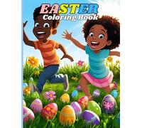 Easter Coloring Book: adorable easter illustrations for your young black children