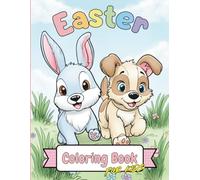 Easter Coloring Book: Easter & Springtime Coloring Book For Kids