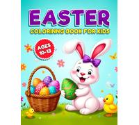 Easter Coloring Book for Ages 10-13: 50 Detailed and Fun Spring Designs for Tweens and Teens: A Fun and Relaxing Easter coloring Book for Tweens and ... A Creative Easter Basket Filler for Kids