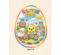 Easter Coloring Book For Ages 3-8: Big Bold and Super Cute Easter Coloring for Kids Ages 3-8