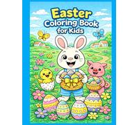 Easter Coloring Book for Kids: 110 Full-Page Cute Comic-Style Coloring Pages with the Easter Bunny, Eggs, Spring Animals & Magical Adventures - ... Ages 4-8 (Little World - English Adventures)