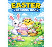 Easter Coloring Book for Kids: 30 Big & Easy Easter Designs to Color with Cute Bunnies, Chicks, Eggs & Easy Spring Coloring Pages . Easter 2026