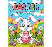 Easter Coloring Book for Kids: 40 Pages of Bunnies, Eggs, Springtime and Holiday Fun for Children, Easter Gift, 8.5x11 Inch Coloring Book for Kids Ages 3-8