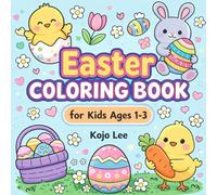 Easter Coloring Book for Kids Ages 1-3: 40 Cute Bunnies, Eggs, Chicks, and More