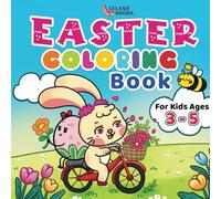 Easter Coloring Book for Kids Ages 3-5: Bold and Easy Designs of Bunnies, Eggs & Flowers | Perfect Easter Basket Stuffer for Toddlers & Preschoolers (Easter Books For Kids)