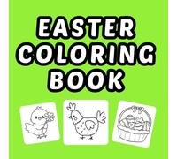 Easter Coloring Book for Kids Ages 3-5: Fun and Easy Coloring Pages with Cute Bunnies, Eggs and Easter Designs | Part of the Easter Fun for Kids Series