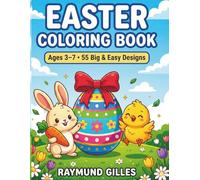 Easter Coloring Book for Kids Ages 3-7:: 55 Big & Easy Easter Designs to Color