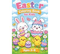 Easter Coloring Book for Kids Ages 3-8: 25 Adorable Easter Bunnies, Eggs & Springtime Designs | Fun and Easy Coloring Pages